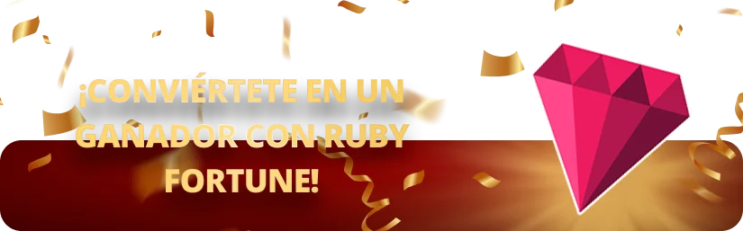 Más información sobre Ruby Fortune
